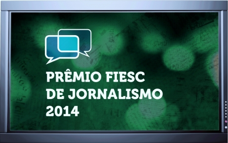 Prêmio FIESC de Jornalismo 2014 
