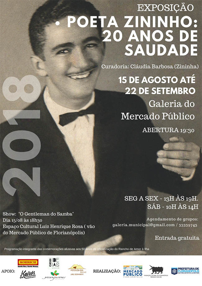 Exposição \"Poeta Zininho: 20 anos de saudade\" na Galeria do Mercado Público de Florianópolis (SC)