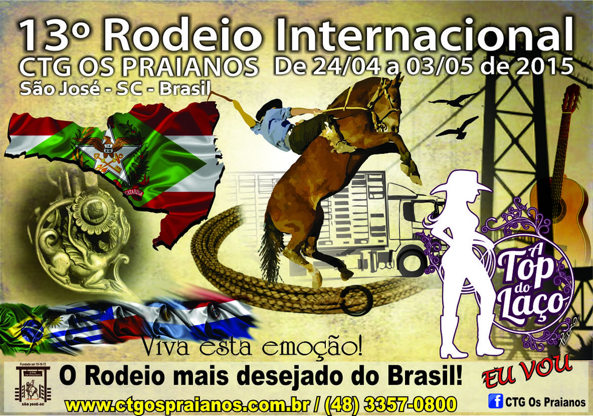 Começa o 13o. Rodeio Internacional do CTG Os Praianos